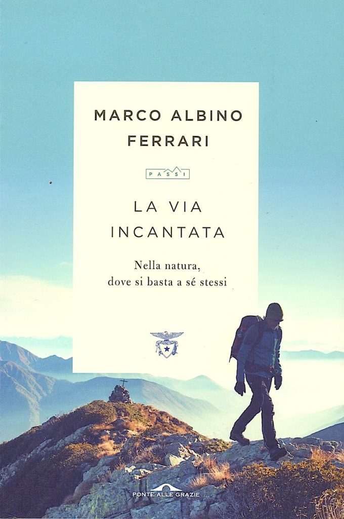 Copertina del libro "La via incantata" di Marco Albino Ferrari