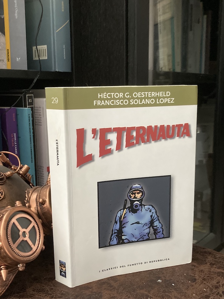 Bibliografia:
testi di Héctor Germán Oesterheld, illustrazioni di Francisco Solano Lopez, e traduzione di Stelio Rizzo, L’Eternauta, I classici del fumetto di Repubblica, 2003.